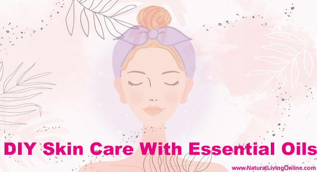 Skin Care with Essential Oil