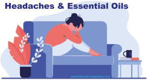 treating headaches migraine with essential oils