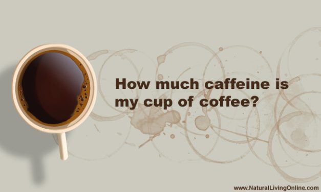 How much caffeine in coffee?