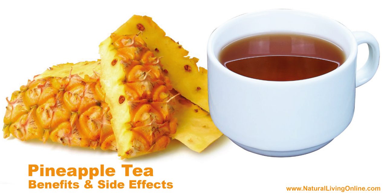 Pineapple Tea Benefits: Boosting Health and Wellness