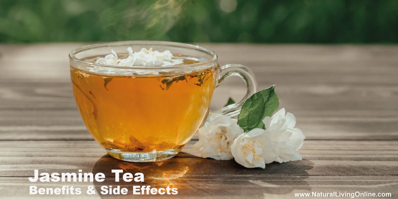 Jasmine Tea Benefits and Side Effects: A Comprehensive Guide