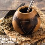 Yerba Mate Tea Benefits and Side Effects: A Comprehensive Overview